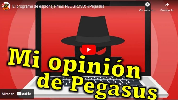 El programa de espionaje más PELIGROSO: #Pegasus